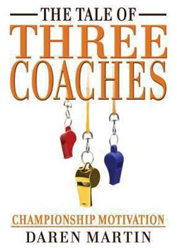 Paperback The Tale of Three Coaches Book