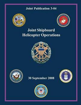 Paperback Joint Shipboard Helicoptor Operations: 30 September 2008 Book
