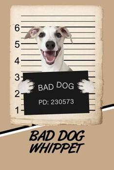 Paperback Bad Dog Whippet: Isometric Dot Drawing Paper Notebook Featuring 120 Pages 6x9 Book