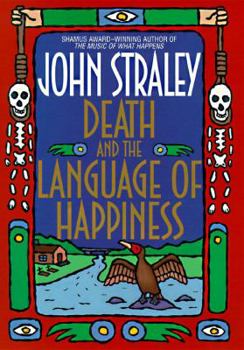 Hardcover Death and the Language of Happiness Book