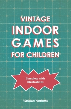 Paperback Vintage Indoor Games For Children Book