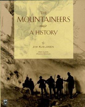 Hardcover The Mountaineers: A History Book