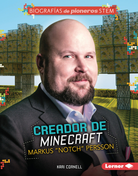 Library Binding Creador de Minecraft Markus Notch Persson (Minecraft Creator Markus Notch Persson) [Spanish] Book