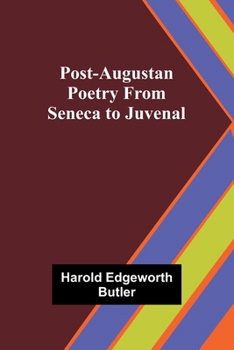 Paperback Post-Augustan Poetry From Seneca to Juvenal Book