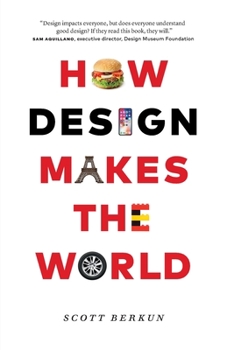Paperback How Design Makes the World Book