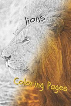 Paperback Lions: Lions Beautiful Drawings for Adults Relaxation Book