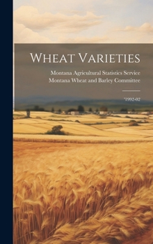 Hardcover Wheat Varieties: '1992-02 Book
