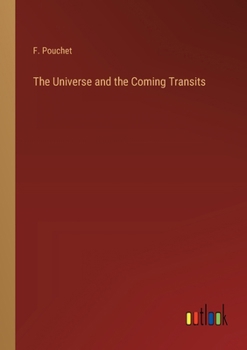 Paperback The Universe and the Coming Transits Book