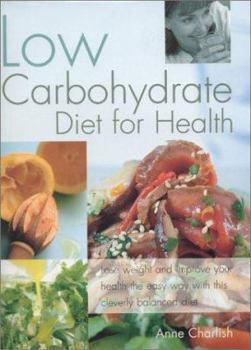 Hardcover Low Carbohydrate Diet for Health Book