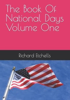 Paperback The Book Of National Days Volume One Book