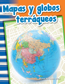 Paperback Mapas Y Globos Terráqueos (Maps and Globes) [Spanish] Book