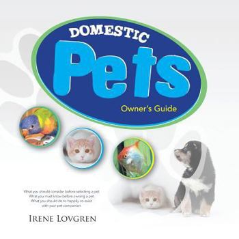 Paperback Domestic Pets: Owner's Guide Book