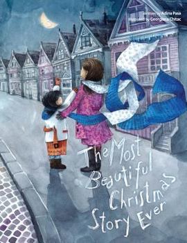 Paperback The Most Beautiful Christmas Story Ever Book