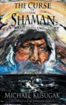 Paperback The Curse of the Shaman: A Marble Island Story Book