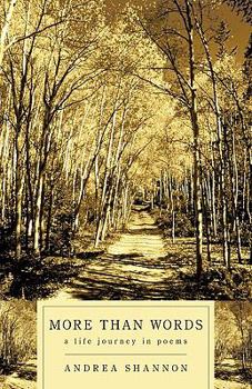 Paperback More Than Words: A Life Journey in Poems Book