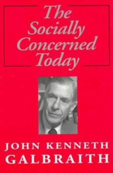 Paperback The Socially Concerned Today (Senator Keith Davey Lecture Series) Book