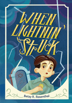 Hardcover When Lightnin' Struck Book