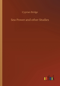 Paperback Sea-Power and other Studies Book