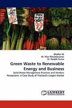 Paperback Green Waste to Renewable Energy and Business Book
