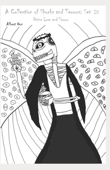 Paperback A Collection of Shocks and Terrors: Set IX: Divine Love and Terror Book