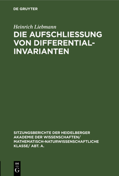 Hardcover Die Aufschließung Von Differentialinvarianten [German] Book