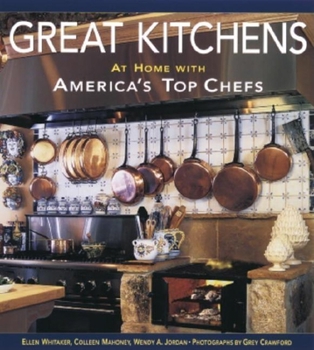 Hardcover Great Kitchens: At Home with America's Top Chefs Book