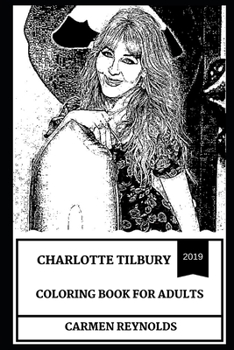 Paperback Charlotte Tilbury Coloring Book for Adults Book