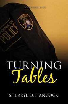 Turning Tables - Book #3 of the WeHo