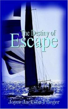 Paperback The Destiny of Escape Book
