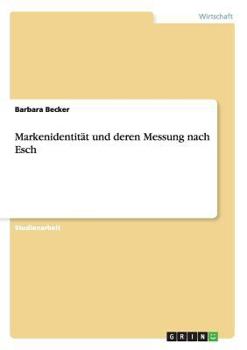 Paperback Markenidentität und deren Messung nach Esch [German] Book