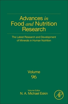 Hardcover The Latest Research and Development of Minerals in Human Nutrition: Volume 96 Book