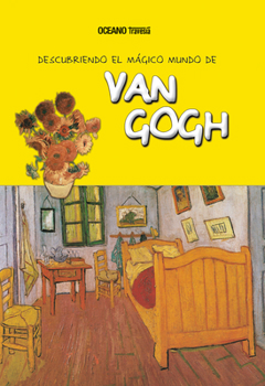 Hardcover Descubriendo El Mágico Mundo de Van Gogh (Nueva Edición) [Spanish] Book