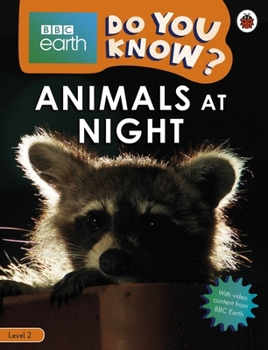 Paperback Do You Know? Level 2 - BBC Earth Animals at Night Book