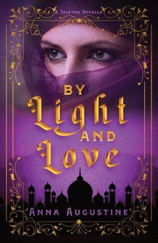 Paperback By Light & Love: A Taletha Love Story Book