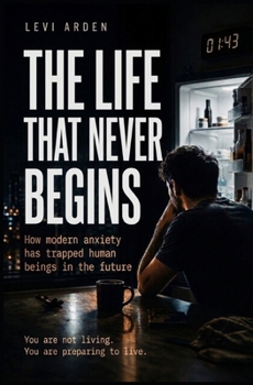 Paperback The Life That Never Begins Book