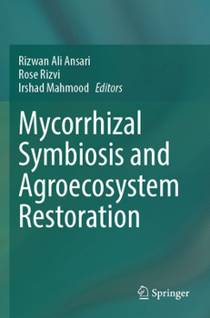Paperback Mycorrhizal Symbiosis and Agroecosystem Restoration Book