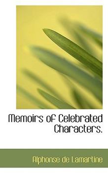Paperback Memoirs of Celebrated Characters. Book