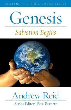 Paperback Salvation Begins: Reading Genesis Today Book