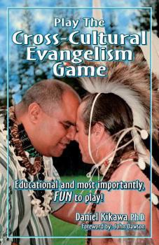 Paperback Play The Cross-Cultural Evangelism Game Book
