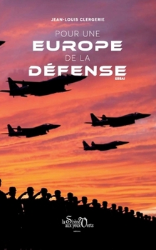 Paperback Pour une Europe de la défense [French] Book