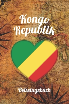Kongo Republik Reisetagebuch: A5 Reise Journal I Notizbuch I Urlaubs Planer I Road trip Planer I Travel notebook I 6X9 Pocket journal I Geschenk für Backpacker (German Edition)