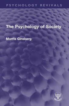 The Psychology of Society