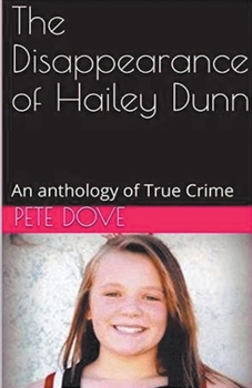 Paperback The Disappearance of Hailey Dunn Book
