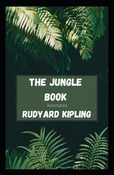 Paperback The Jungle Book Annotated Book
