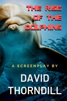 Paperback The Rise of the Dolphins Book