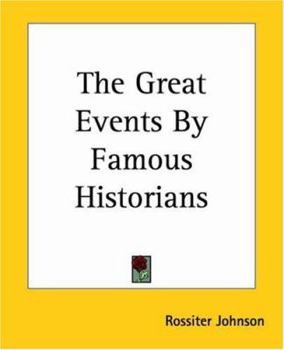 The Great Events by Famous Historians