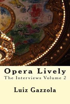 Paperback Opera Lively: The Interviews Volume 2 Book