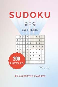 Paperback Sudoku: 200 Extrême Puzzles 9x9 vol. 12 [French] Book