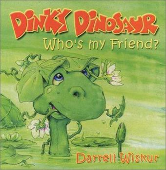 Board book Dinky Dinosaur: Who's My Friend? Book