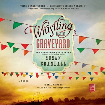 Audio CD Whistling Past the Graveyard Book